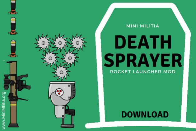 Mini Militia Death Sprayer